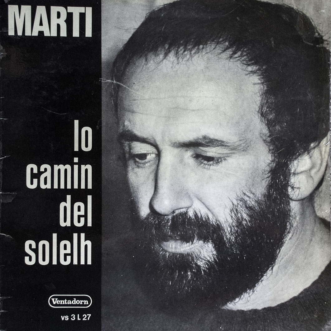 Lo Camin del Solelh – Martí (1977)&nbsp;[33t]